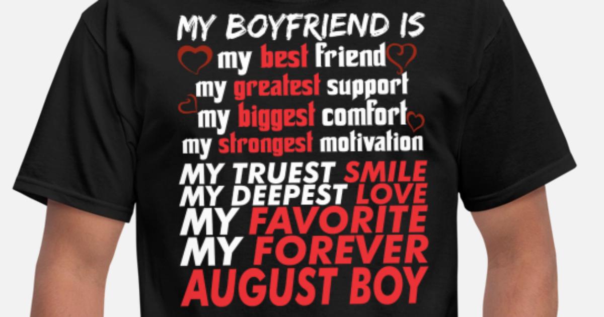 My Boyfriend Is August Boy' Men's T 